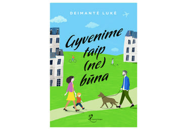 Knyga D. Lukė GYVENIME TAIP (NE)BŪNA