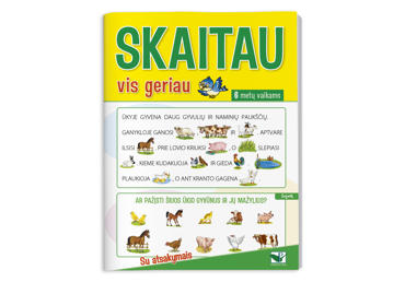 Knyga SKAITAU VIS GERIAU 6 m. Vaikams