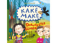 Knyga L.Žutautė Kakė Makė ir draugystės šluota