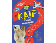 Knyga S.Symes PIRMOJI ENCIKLOPEDIJA. KAIP?, 1 vnt