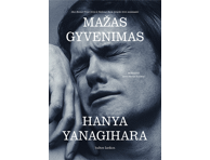 Knyga H. Yanagihara MAŽAS GYVENIMAS (N), 1 vnt.