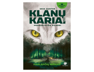Knyga E. Hunter KLANŲ KARIAI. PASLAPČIŲ MIŠKAS, 1 vnt