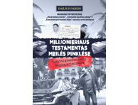 Knyga D. Dargis MILIJONIERIAUS TESTAMENTAS MEILĖS PINKLĖSE, 1 vnt.